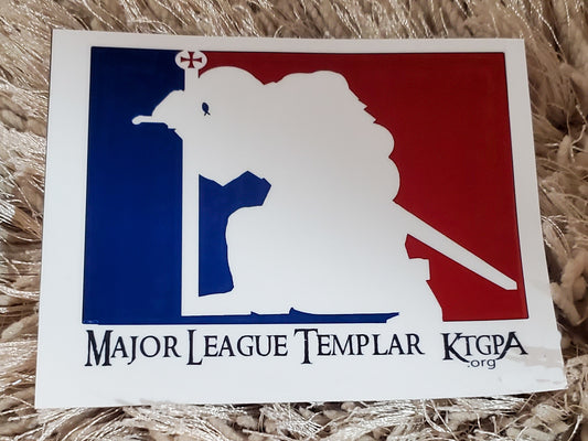 Major League Templar Sticker 4x6