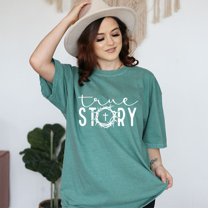 True Story Short Sleeve T-Shirt